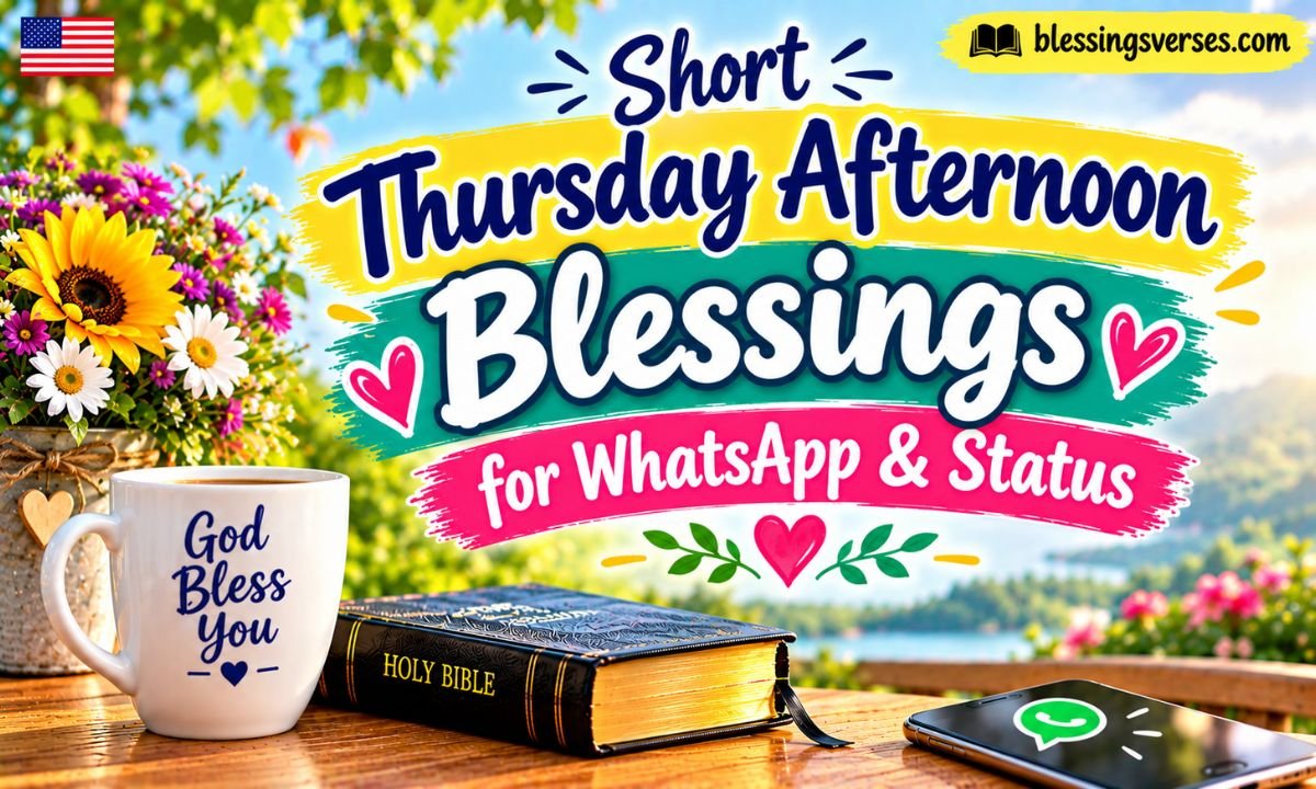 Short Thursday Afternoon Blessings for WhatsApp & Status