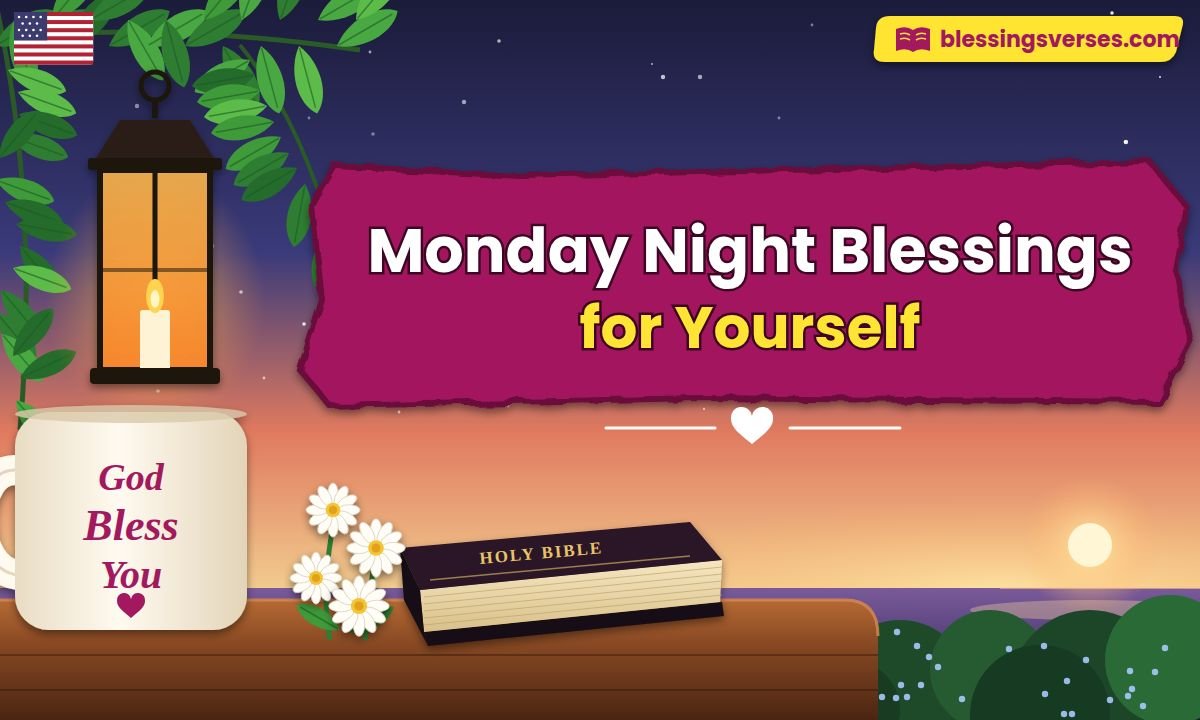 Monday Night Blessings for Yourself
