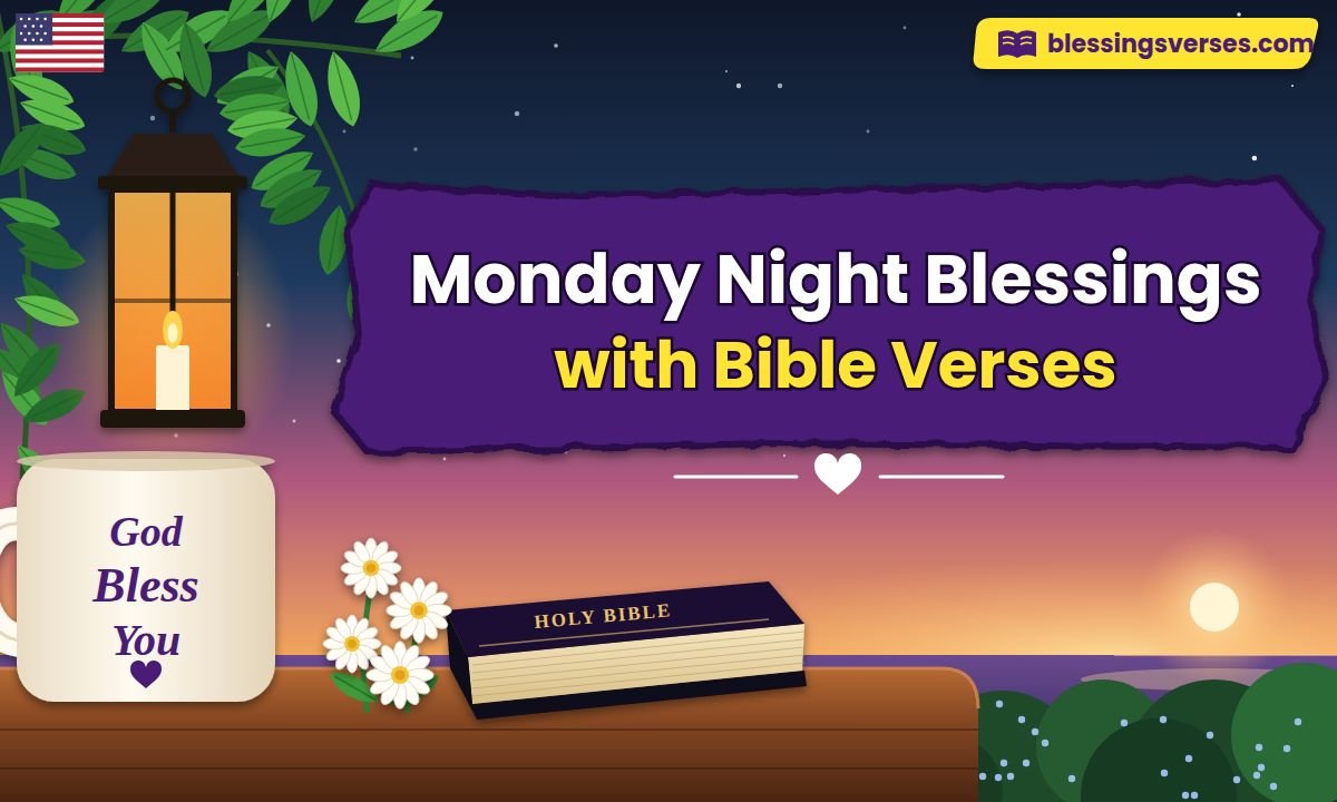 Monday Night Blessings with Bible Verses